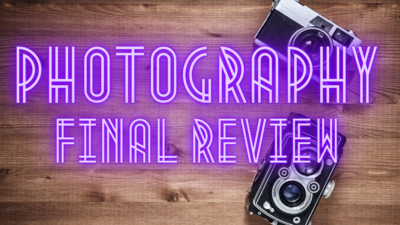 Photography Final Review Quiz (40 Study Questions & Answers)